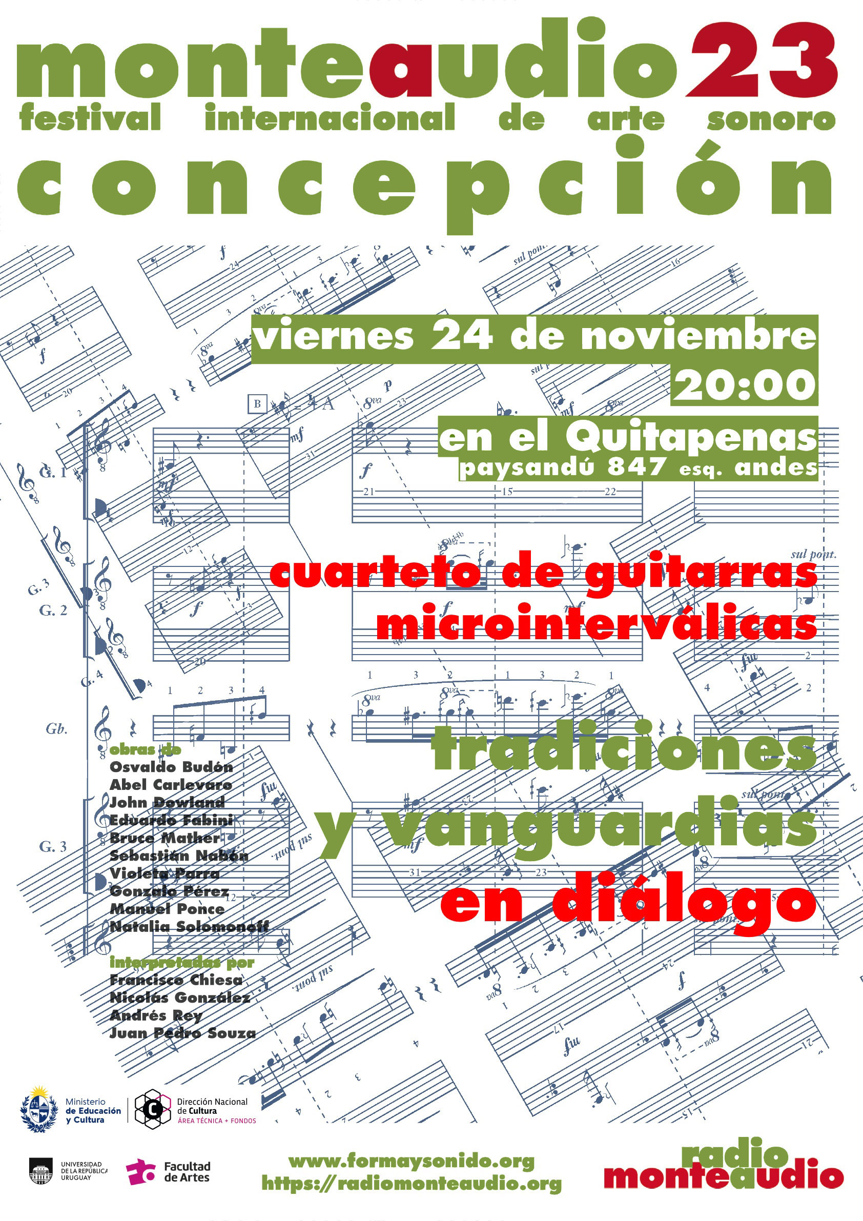 Imagen de partitura musical con texto sobreimpreso donde se puede leer en letras verde oliva y combinada con un tono rojizo: monteaudio 23. festival internacional de arte. Viernes 24 de noviembre, 20.00 en el Quitapenas Cuarteto de guitarras microinterválicas. tradiciones y vanguardias en diálogo.