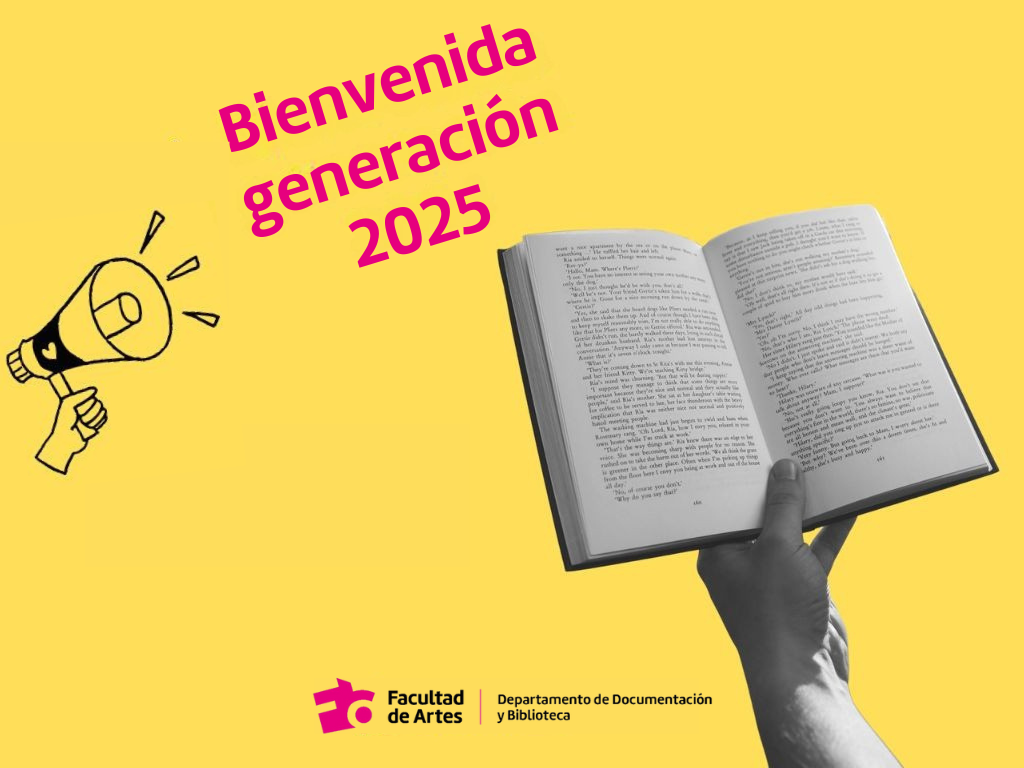 La Biblioteca de la Facultad de Artes da la bienvenida a la generación 2025