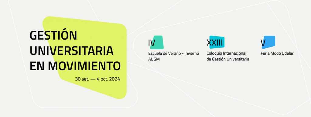 Gráfico de fondo gris con una figura amarilla. El texto sobreimpreso dice: Gestión Universitaria en Movimiento. 30 set. - 4 oct. 2024