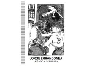 Portada de la publicación Jorge Errandonea. Legado y aventura